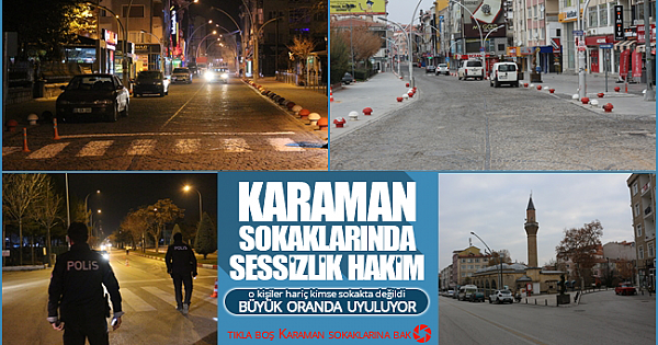 Karaman Sokaklarında Sessizlik Hakim