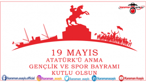 19 Mayıs Atatürk'ü Anma, Gençlik ve Spor Bayramı Kutlu Olsun