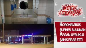 Karaman'da Koronavirüs Şüphelisi Şahıs Firar Etti!