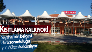 Seyahat Kısıtlaması Kaldırılıyor!