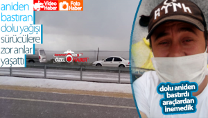 Karaman'da Aniden Bastıran Dolu Yağışı Sürücülere Zor Anlar Yaşattı!