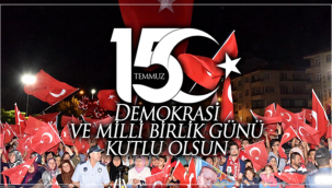 15 Temmuz Milli Birlik Günü Kutlu Olsun