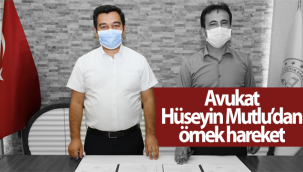 Avukat Hüseyin Mutlu'dan Örnek Hareket