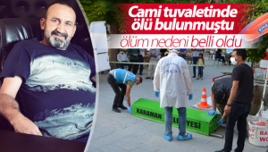Cami Tuvaletinde Ölü Bulunmuştu! Ölüm Nedeni Belli Oldu!
