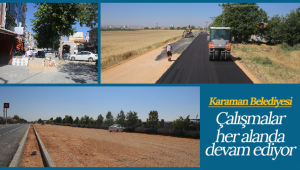 Karaman Belediyesi Çalışmalar Her Alanda Devam Ediyor