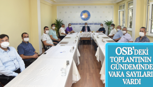 Karaman OSB'deki Toplantının Gündeminde Vaka Sayıları Vardı