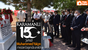 Karamanlı 15 Temmuz Şehidi Muhammed Yalçın Kabri Başında Dualarla Anıldı