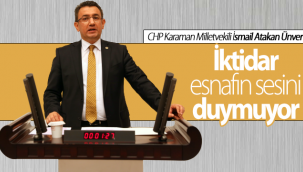 TBMM'de Konuşan Ünver: İktidar Esnafın Sesini Duymuyor
