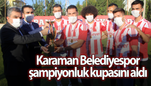 Karaman Belediyespor Şampiyonluk Kupasını Aldı
