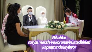 Karaman'da Nikahlar Sosyal Mesafe ve Koronavirüs Tedbirleri Kapsamında Kıyılıyor