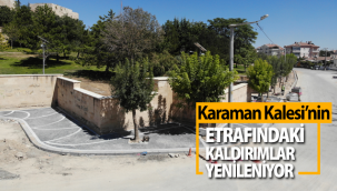Karaman Kalesi'nin Etrafındaki Kaldırımlar Yenileniyor