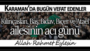 Kılınçaslan, Baş, Bidav, Biçer ve Atael Ailesinin Acı Günü