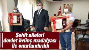 Şehit Aileleri Devlet Övünç Madalyası İle Onurlandırıldı