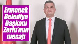 Ermenek Belediye Başkanı Zorlu'nun Mesajı