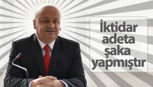 CHP İl Başkanı Kağnıcı: iktidar Adeta Şaka Yapmıştır