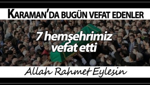 Karaman'da Bugün Vefat Edenler! 17 Aralık 2020