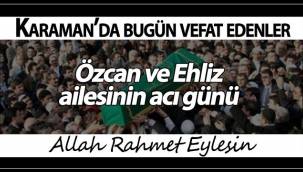 Özcan ve Ehliz Ailesinin Acı Günü