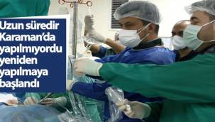 Uzun Süredir Karaman'da Yapılmıyordu Yeniden Yapılmaya Başlandı