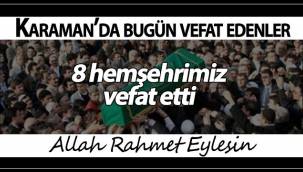 Karaman'da 8 Kişi Vefat Etti