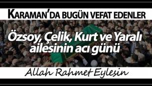 Özsoy, Çelik, Kurt ve Yaralı Ailesinin Acı Günü