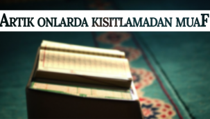 Artık Onlarda Kısıtlamadan Muaf