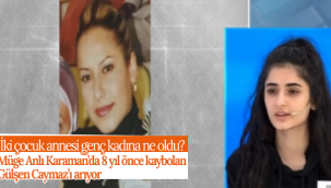 İki Çocuk Annesi Genç Kadına Ne Oldu?