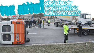 Karaman'da Sürücülerin Biri Ehliyetsiz Biri Alkollü!