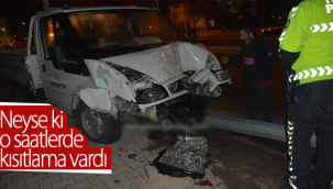 Neyse ki O Saatlerde Kısıtlama Vardı!