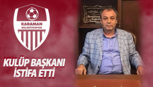 Karaman Belediyespor Kulübü Başkanı Yurtsever İstifa Etti