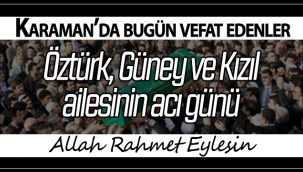 Öztürk Güney ve Kızıl Ailesinin Acı Günü