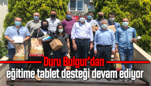 Duru Bulgur'dan Eğitime Tablet desteği Devam Ediyor