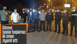 Göreve Başlar Başlamaz İlk Onları Ziyaret Etti