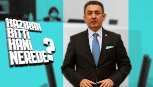 CHP Karaman Milletvekili Ünver : Haziran Bitti Hani Nerede?