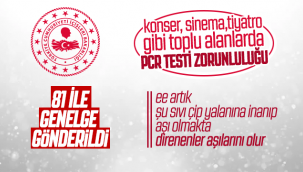 81 İle Aşı ve PCR Testi Genelgesi