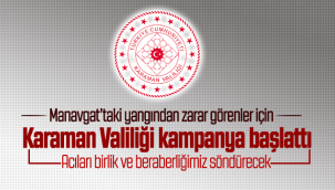 Karaman Valiliği! Acıları Birlik ve Beraberliğimiz Söndürecek