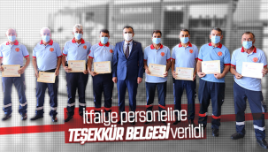 İtfaiye Personeline Teşekkür Belgesi Verildi