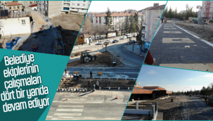 Belediye Ekiplerinin Çalışmaları Dört Bir Yanda Devam Ediyor