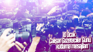 Sitemize Ulaşan 10 Ocak Çalışan Gazeteciler Günü Kutlama Mesajları