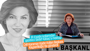CHP Kadın Kollarından Tutuklu Gazeteci Sedef Kabaş'a Mektup