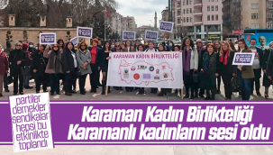 Karaman Kadın Birlikteliği Karamanlı Kadınların Sesi Oldu