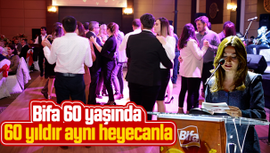 Bifa 60 Yaşında! 60 Yıldır Aynı Heyecanla...