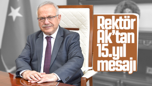 Kmü Rektörü Ak'tan 15.yıl Mesajı