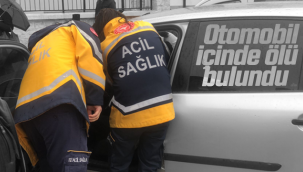 Karaman'da Bir Kişi Otomobil İçinde Ölü Bulundu!