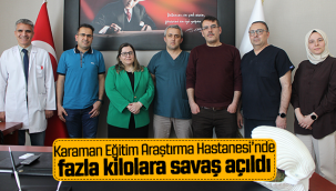 Karaman Eğitim Araştırma Hastanesi'nde Fazla Kilolara Savaş Açıldı