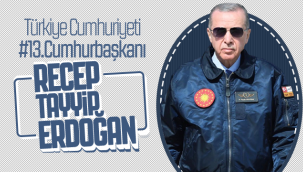 Türkiye Cumhuriyeti 13.Cumhurbaşkanı Erdoğan
