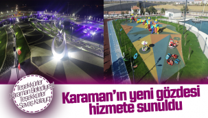 Karaman'ın Yeni Gözdesi Şehir Park Hizmete Sunuldu