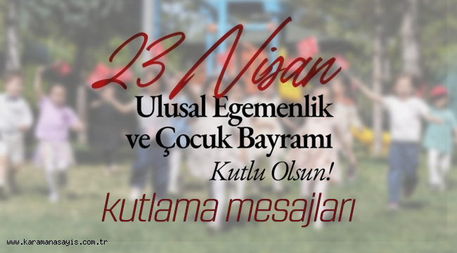 23 Nisan Kutlama Mesajları 