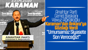 Ağıralioğlu Karaman'dan Ankara'ya Seslendi: "Bu Umursamaz Siyasetinize Son Vereceğiz!"