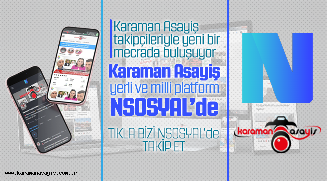 Karaman Asayiş Artık NSosyal'de