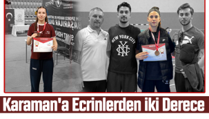Karaman'a Ecrinlerden İki Derece